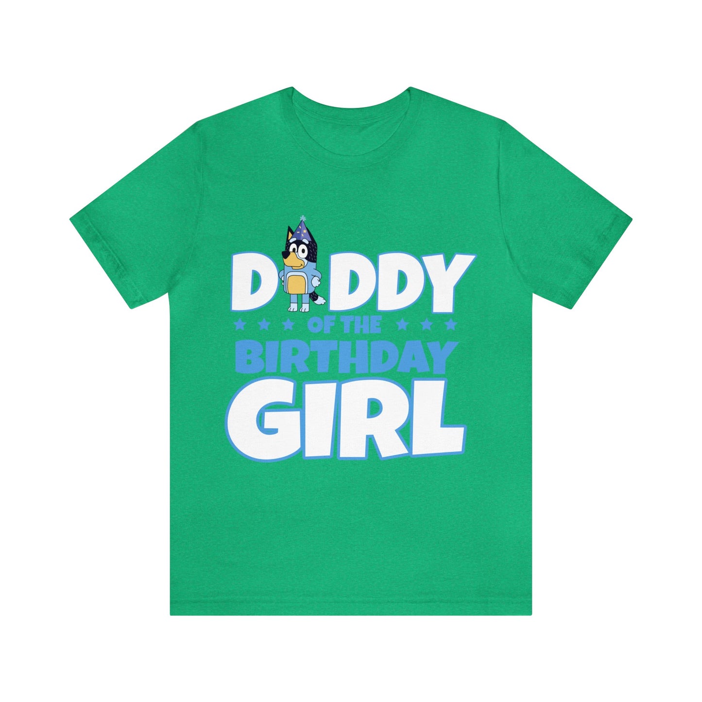 Dad of the birthday girl Bluey Birthday short sleeve Tshirt