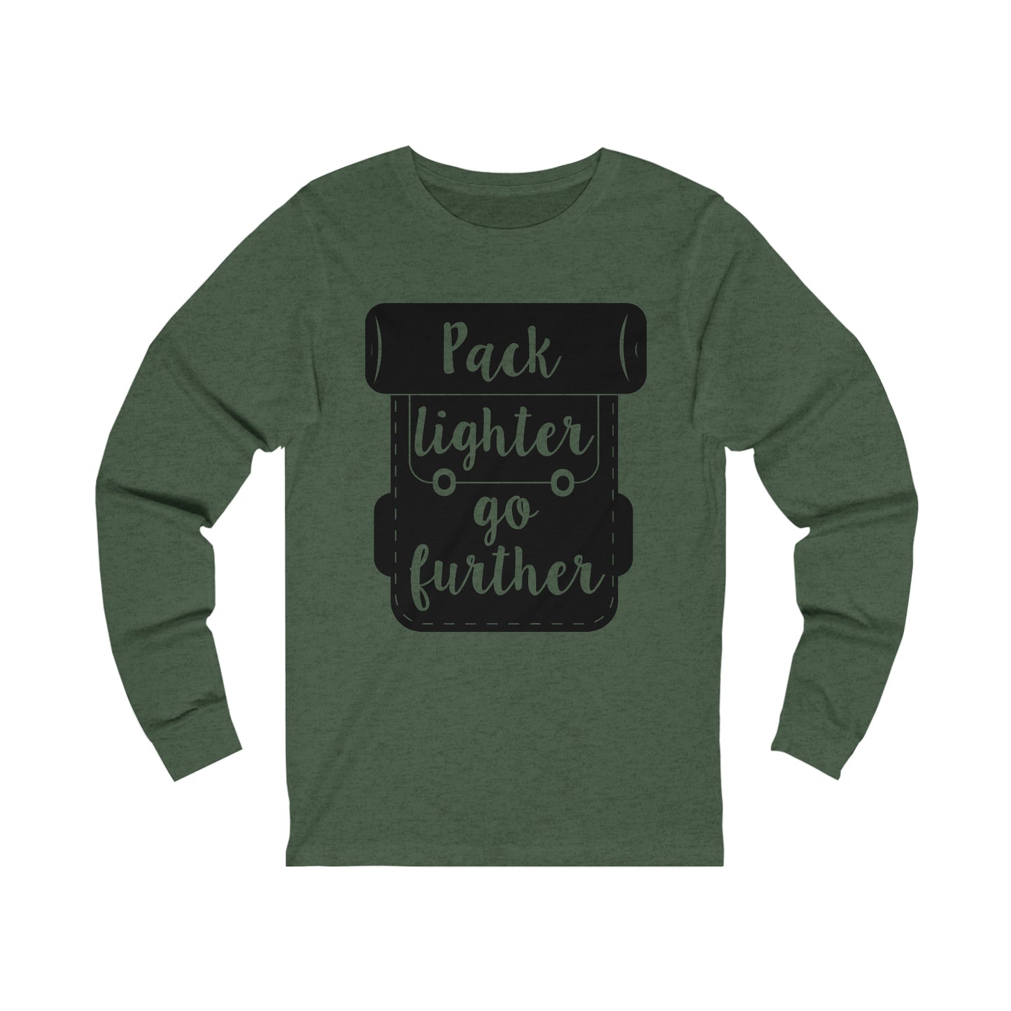 Pack Lighter Go Further Long Sleeve Tshirt
