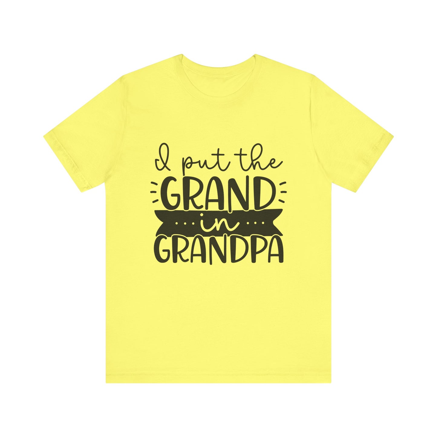 I Put the Grand in Grandpa Jersey Short Sleeve Tee
