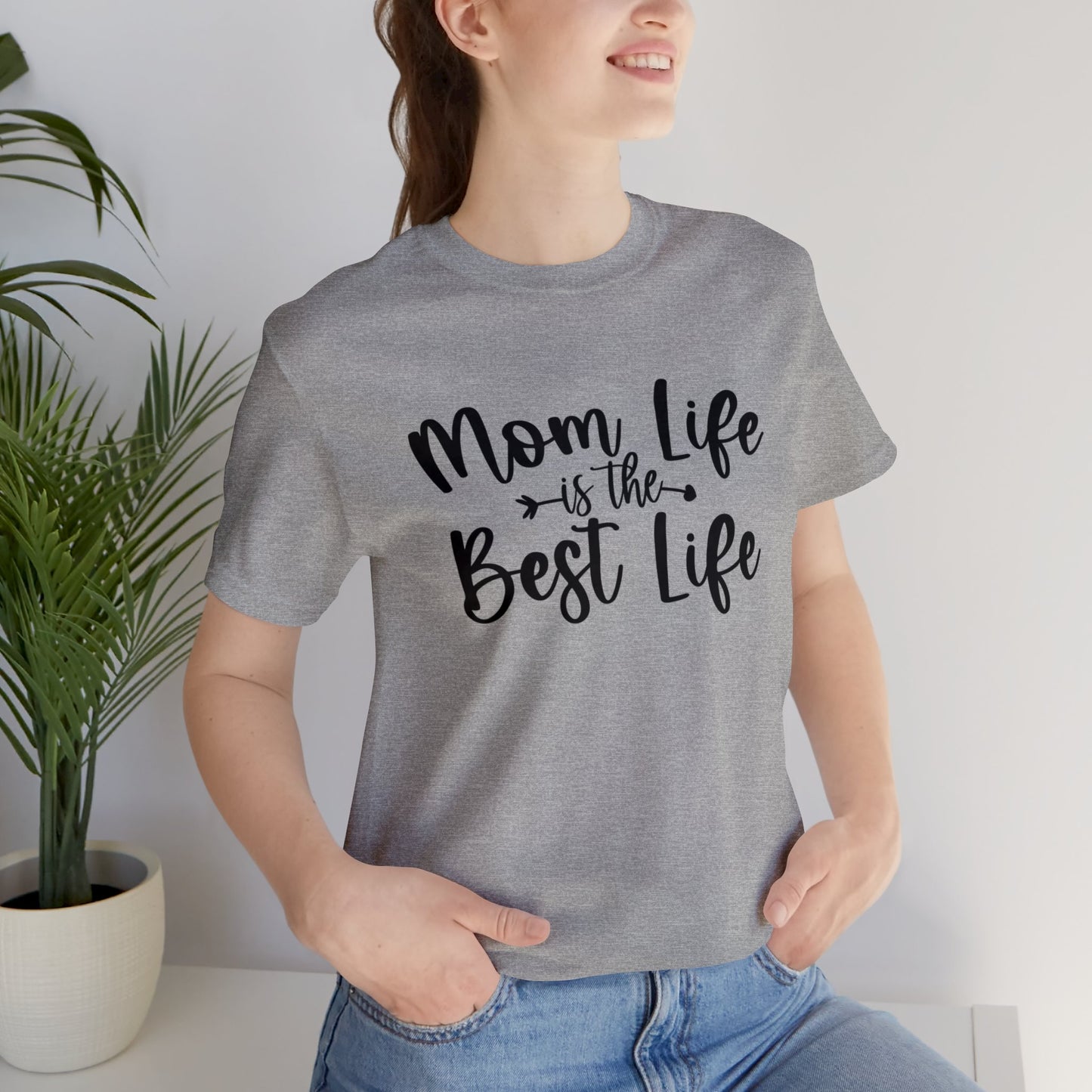 Mom Life is the Best Life short sleeve tshirt