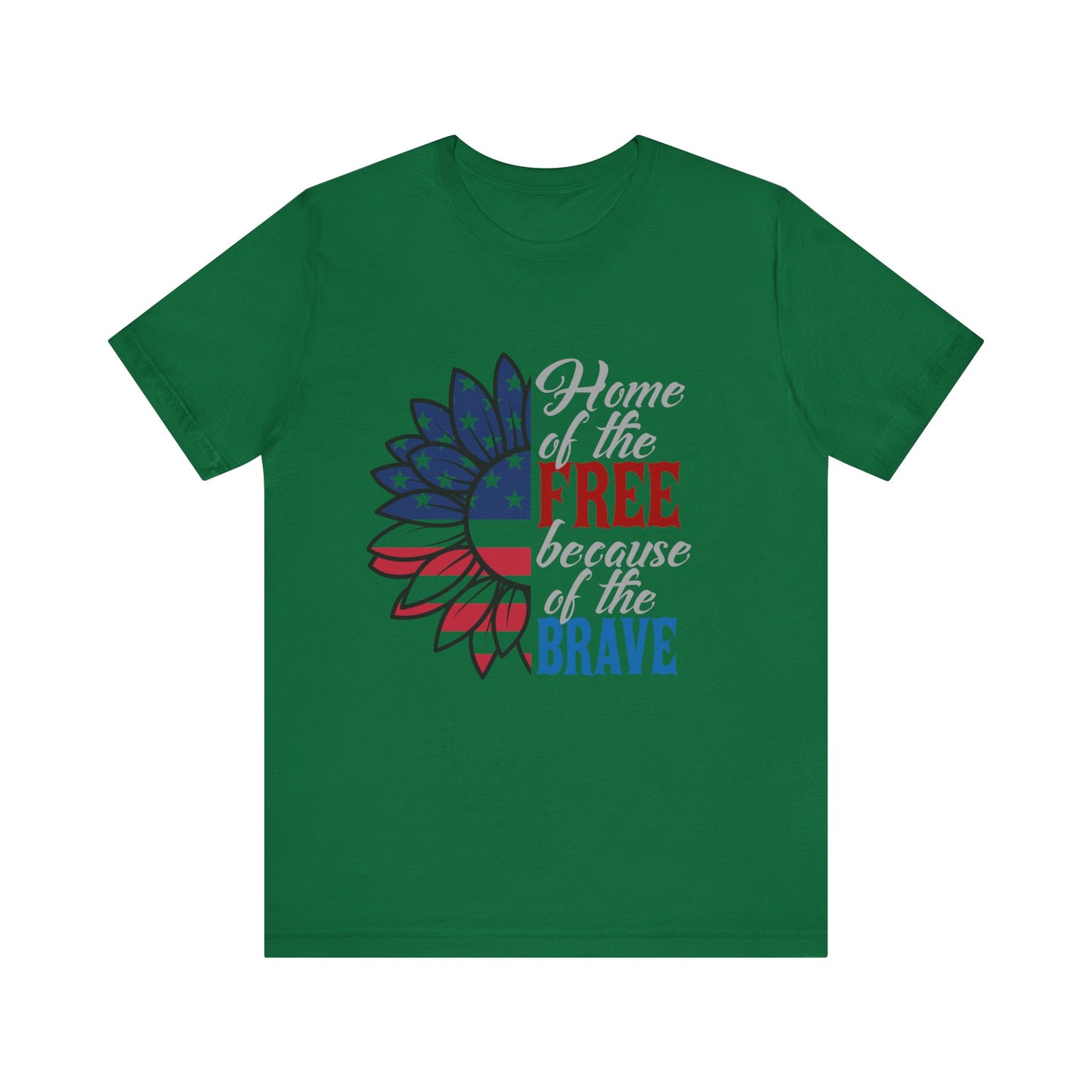 Home of the Free Because of the Brave Jersey Short Sleeve Tee
