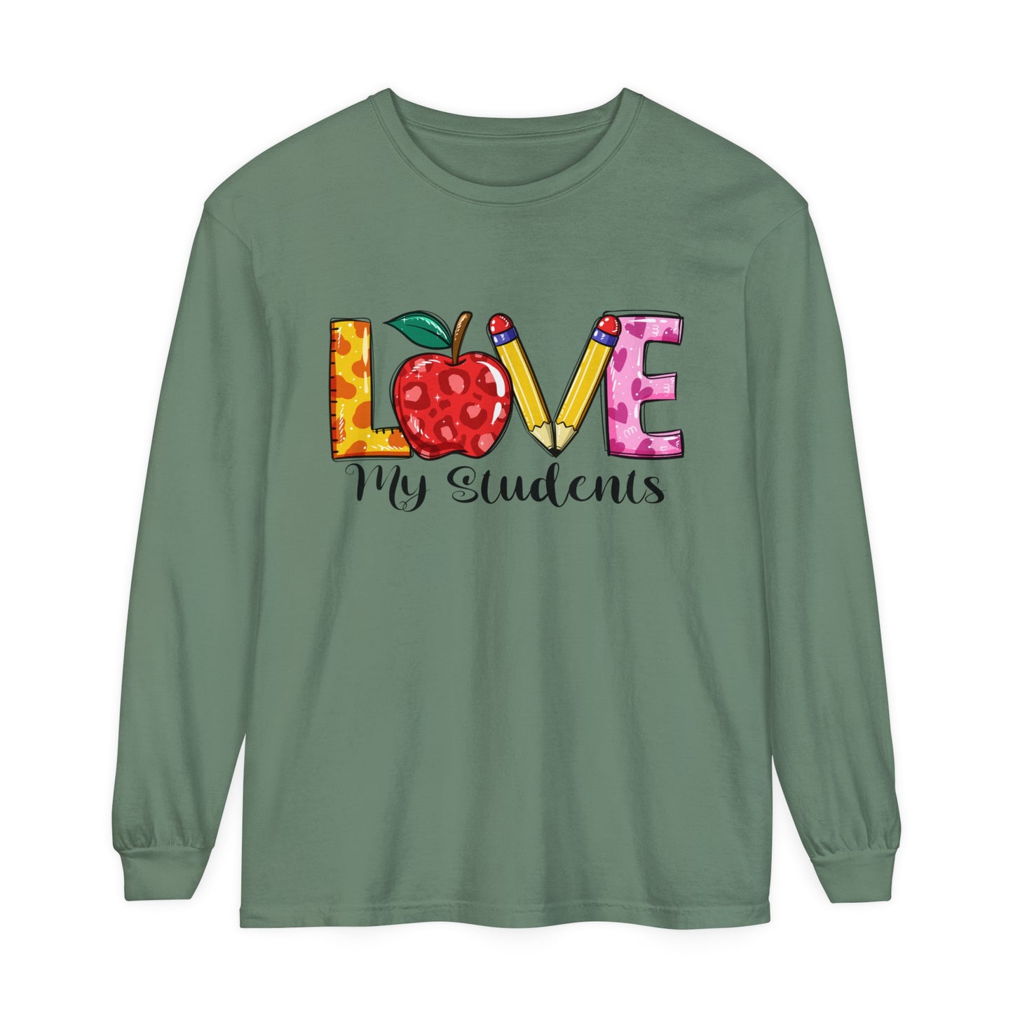 Love My Students Long Sleeve T-Shirt