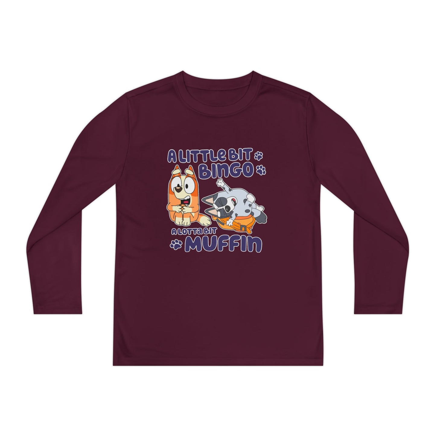 A Little Bit  .. A Lot a bit  Youth Long Sleeve Competitor Tee