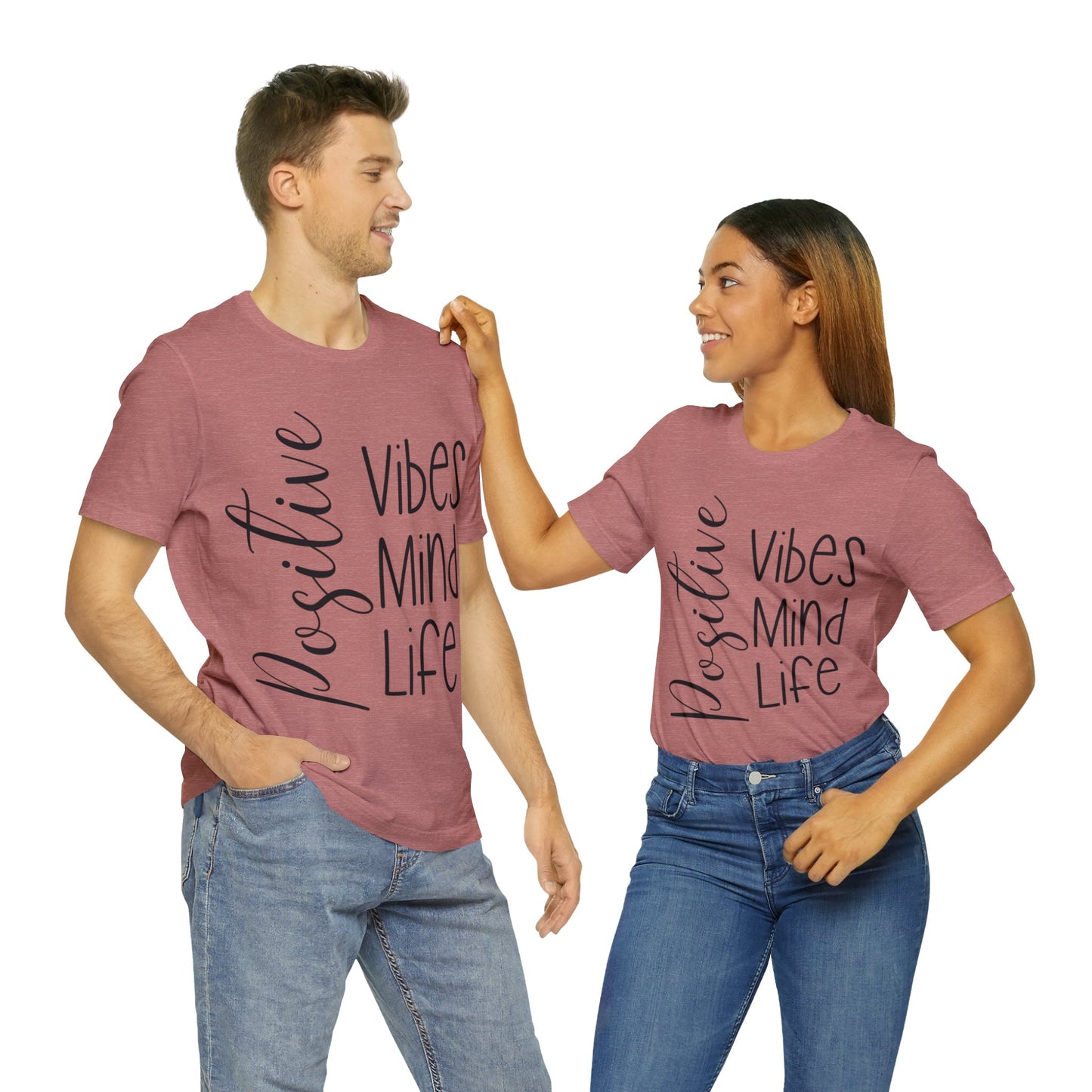 Positive vibes mind life short sleeve Tshirt