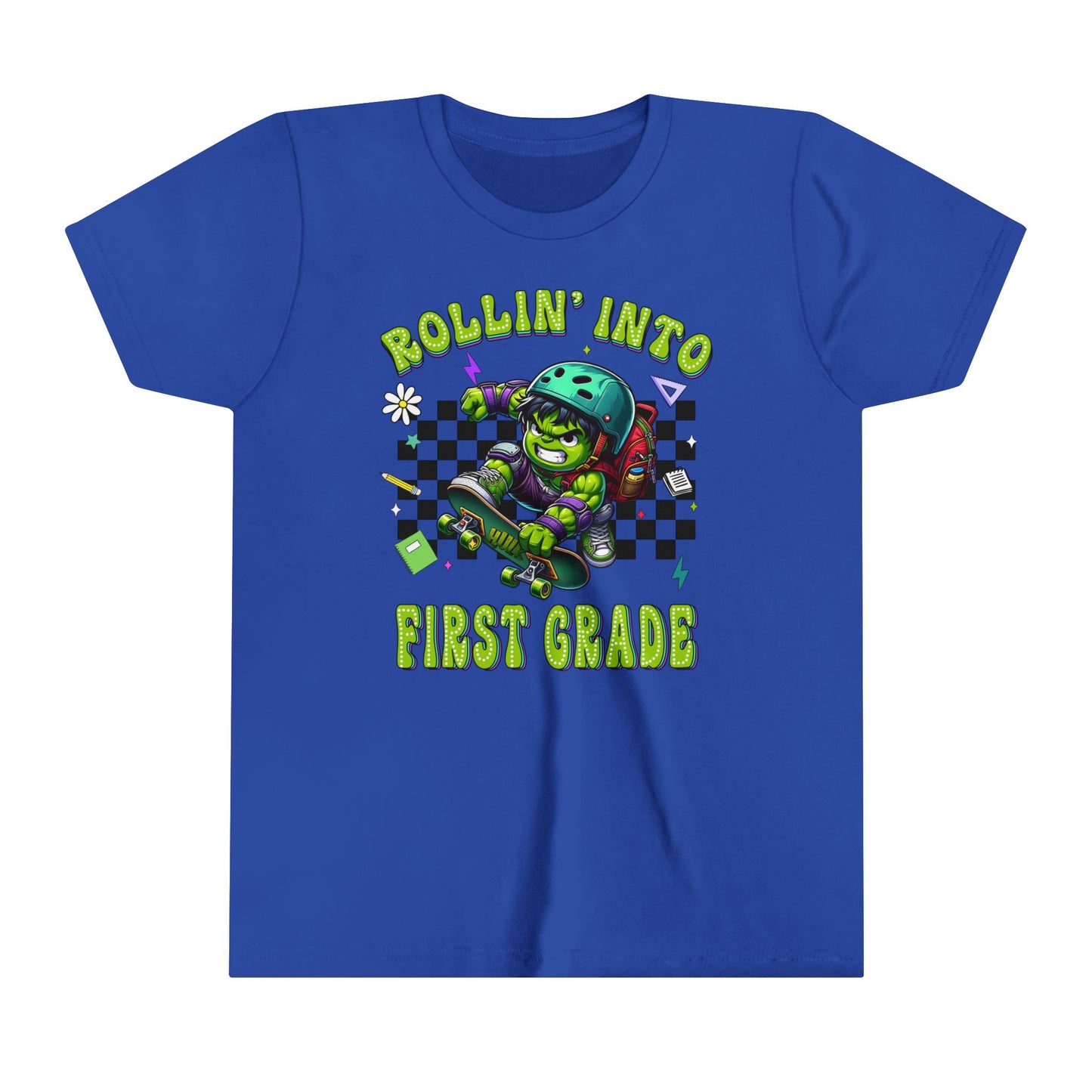 HULK - Rollin' Into 1st Grade Youth Short Sleeve Tee