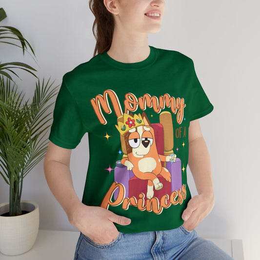Mommy of a Princess Short Sleeve Tshirt