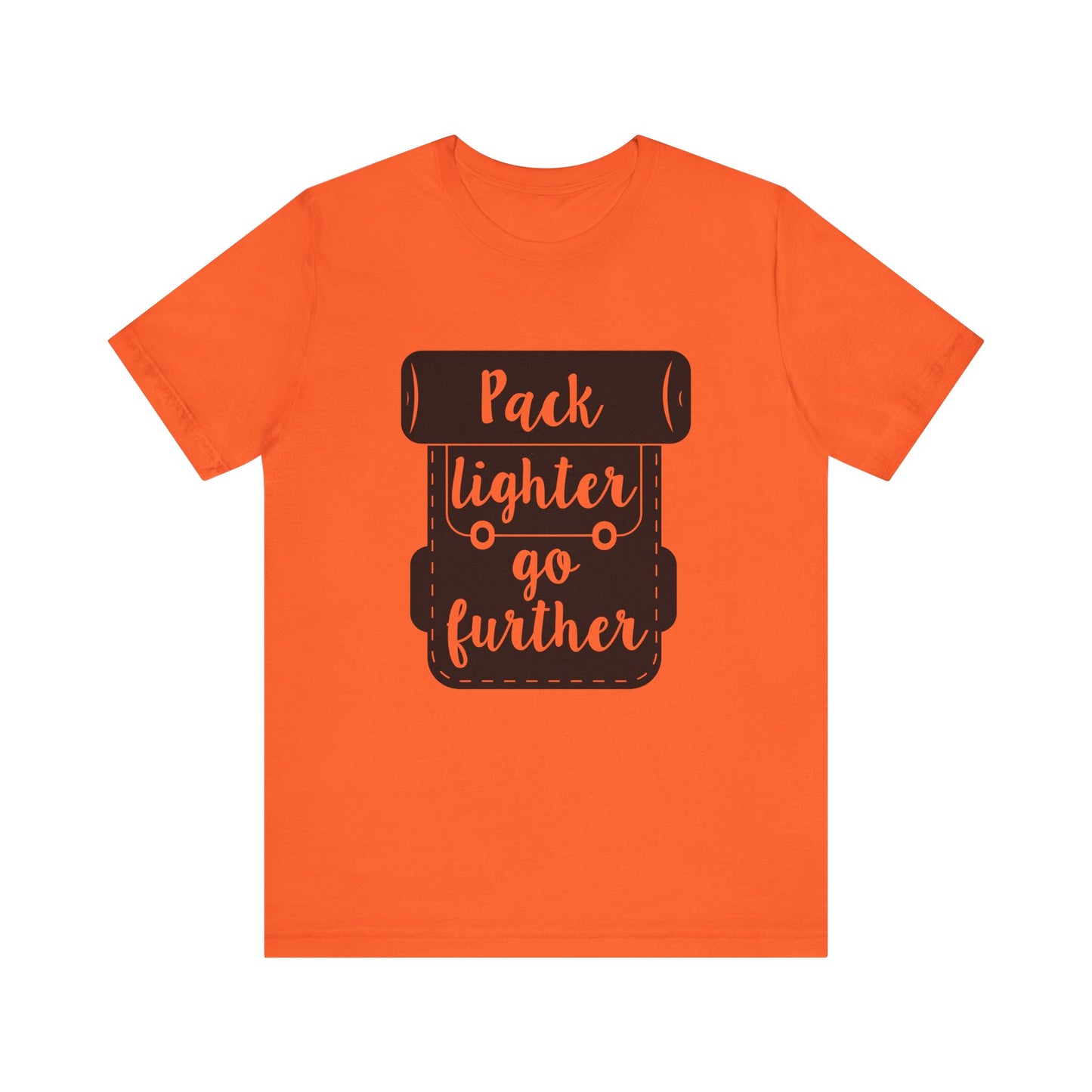Pack Lighter Go Further Short Sleeve Tshirt