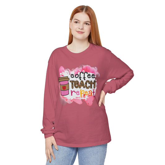 Coffee Teach Repeat Long Sleeve T-Shirt