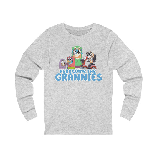 Here Comes the Grannies Long Sleeve Tshirt