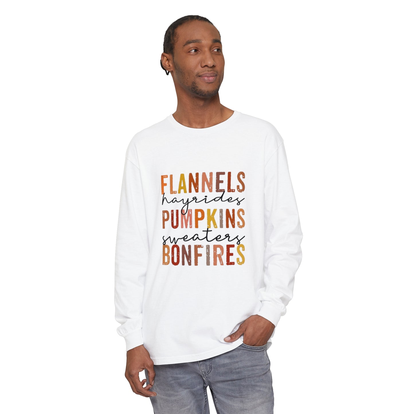 Flannels, Hayrides, Pumpkins, Sweaters,  Bonfires Long Sleeve T-Shirt