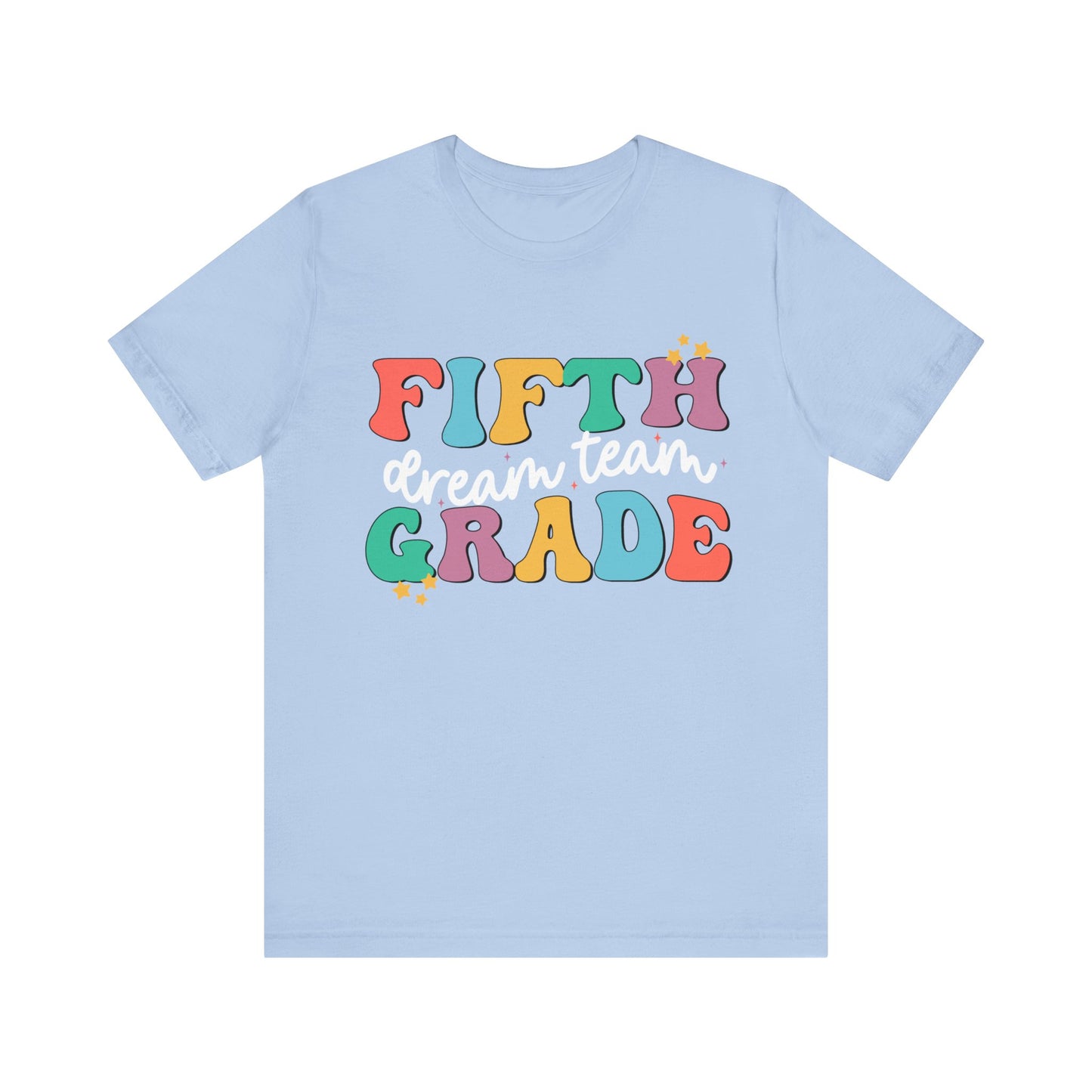 Fifth Grade Dream Team Jersey Short Sleeve Tee
