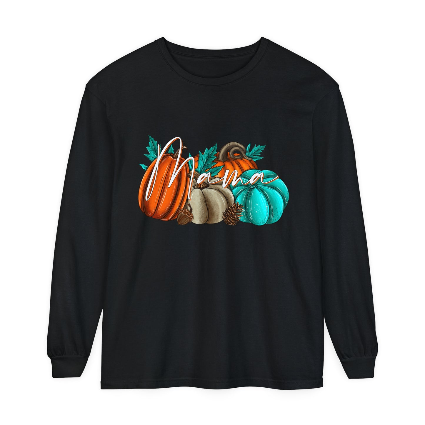 Mama Long Sleeve T-Shirt
