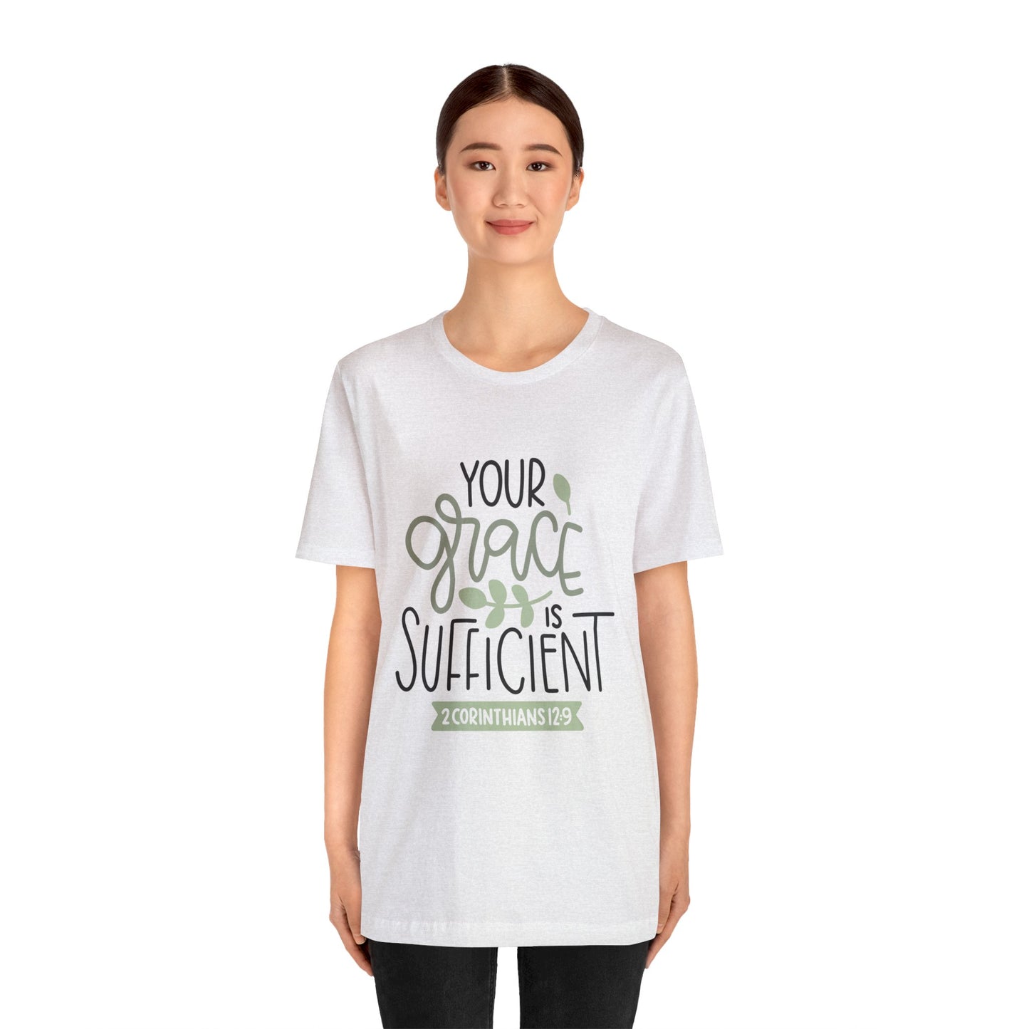 Your Grace Is Sufficient Short Sleeve Tshirt
