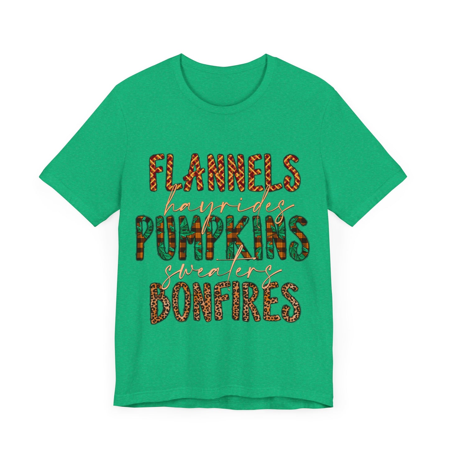 Flannels, Hayrides, Pumpkins, Sweaters, Bonfires Jersey Short Sleeve Tee