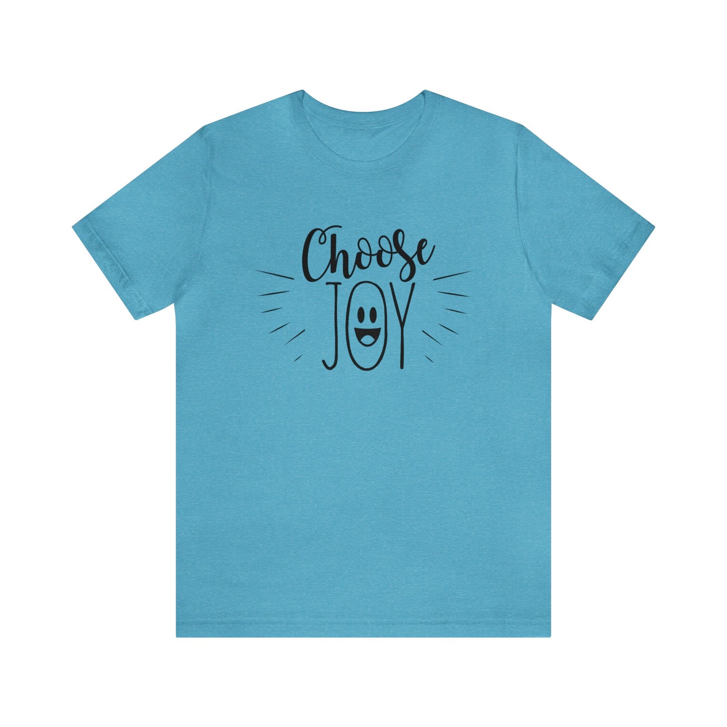 Choose Joy Short sleeve T-shirt