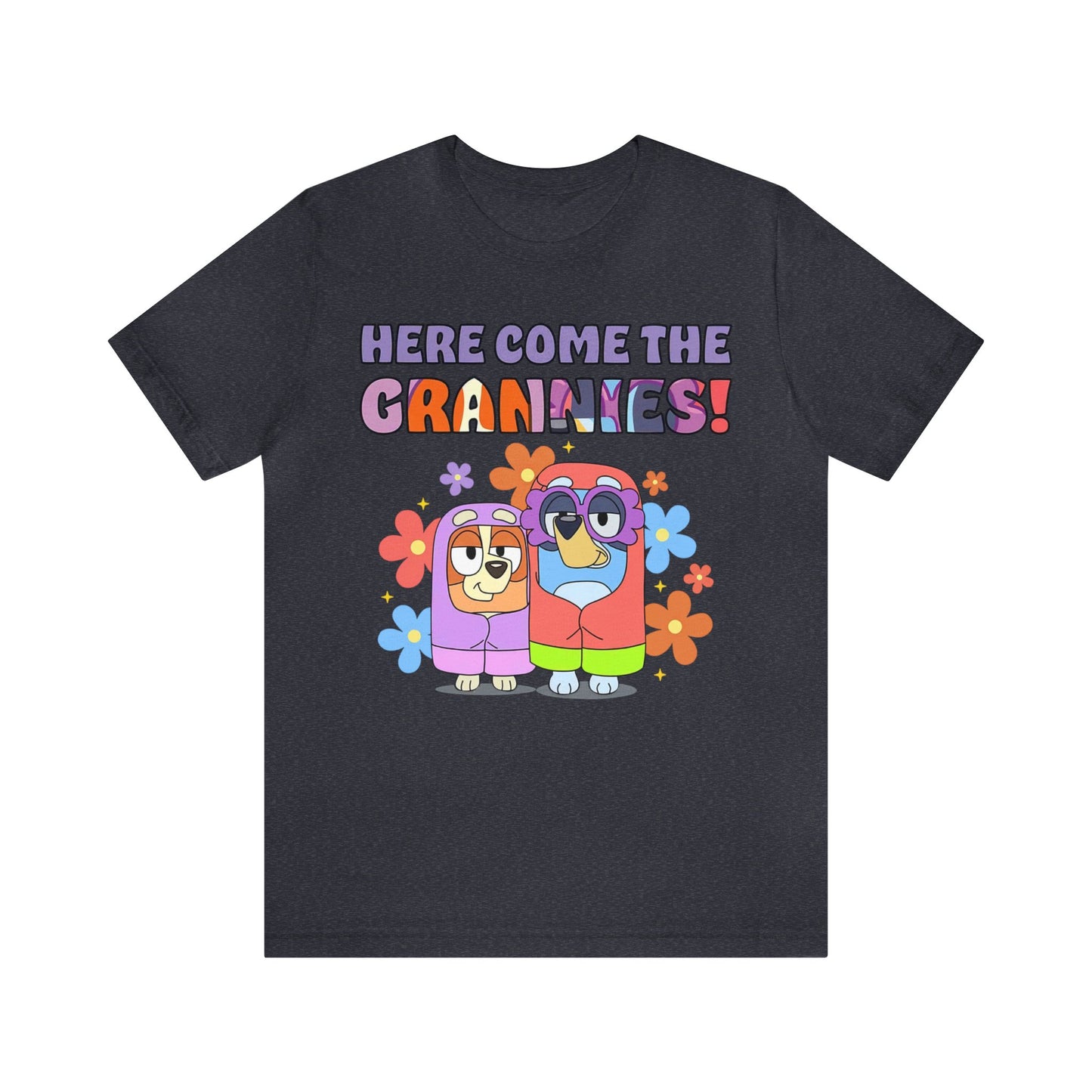 Here Comes the Grannies Short Sleeve Tshirt