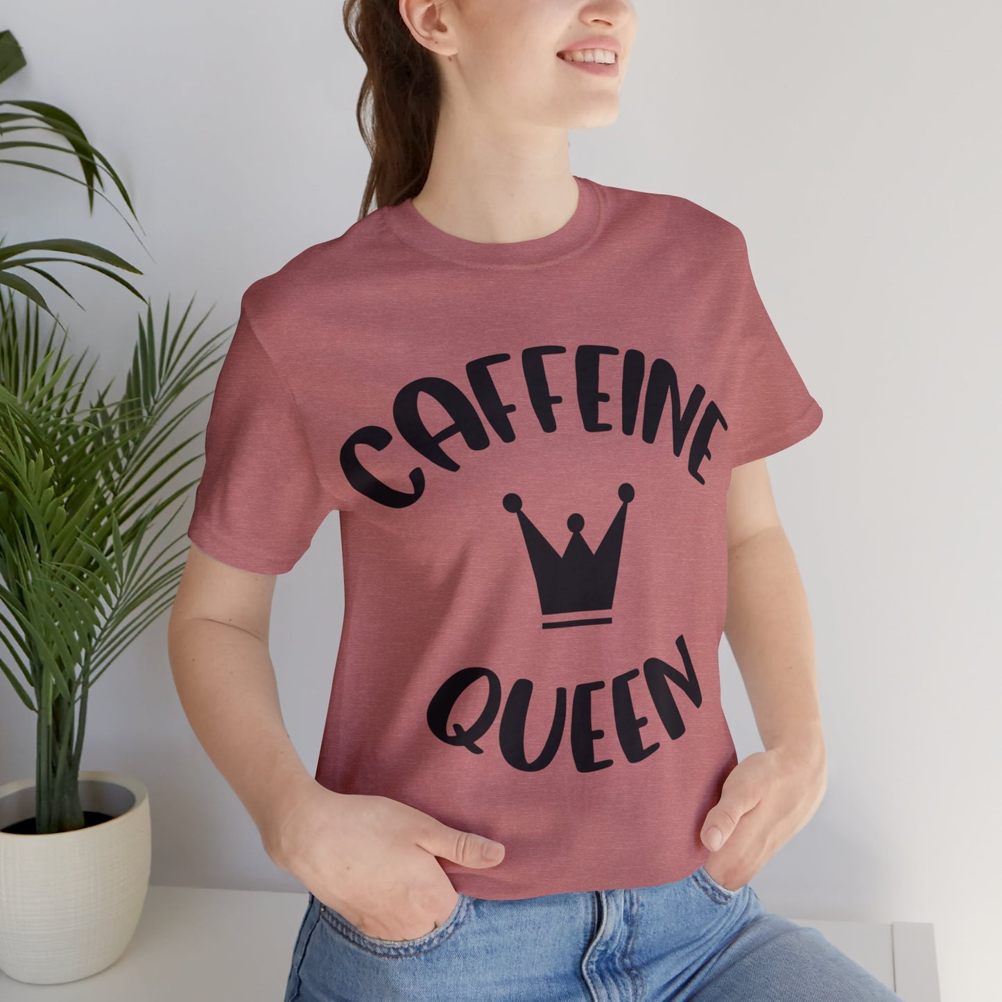 Caffeine Queen short sleeve Tshirt