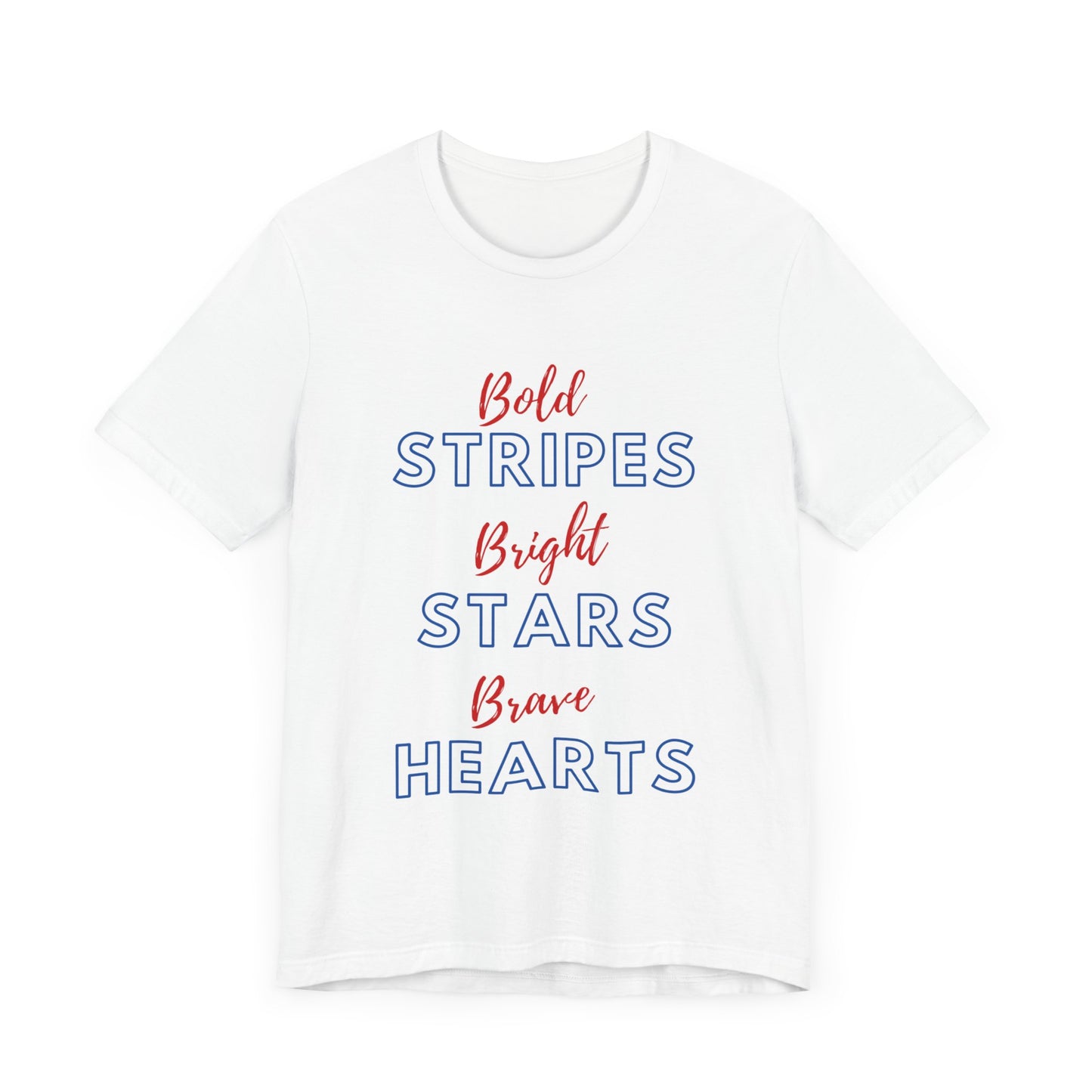 Bold, Bright & Brave Jersey Short Sleeve Tee