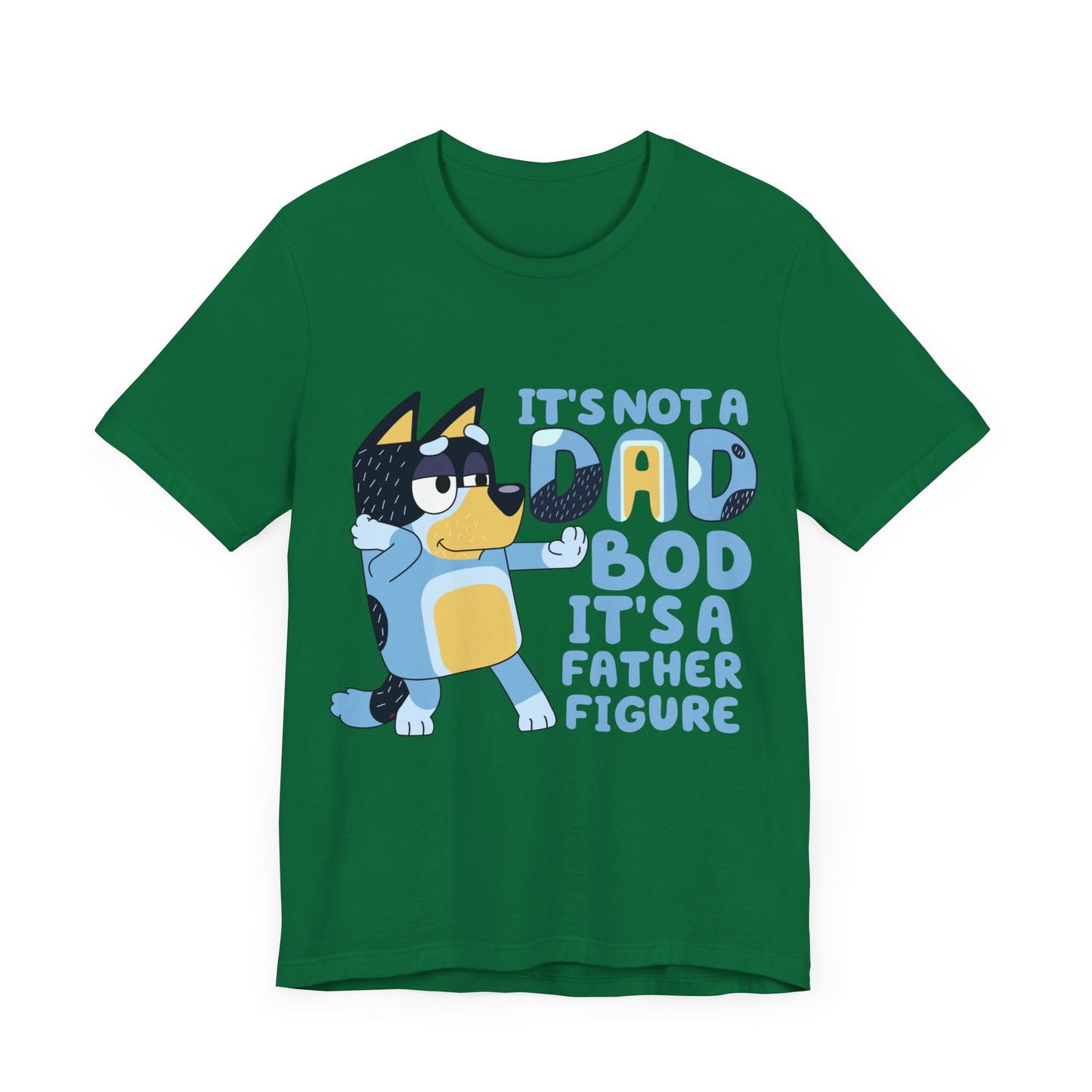 Its a Dad Bod not a Father Figure Jersey Short Sleeve Tee