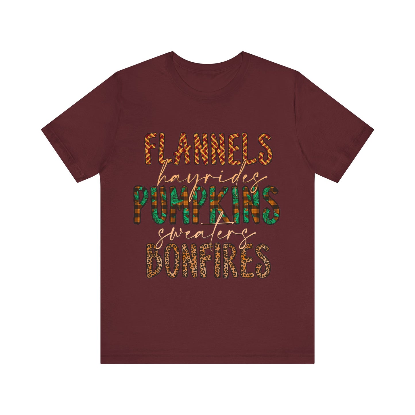 Flannels, Hayrides, Pumpkins, Sweaters, Bonfires Jersey Short Sleeve Tee