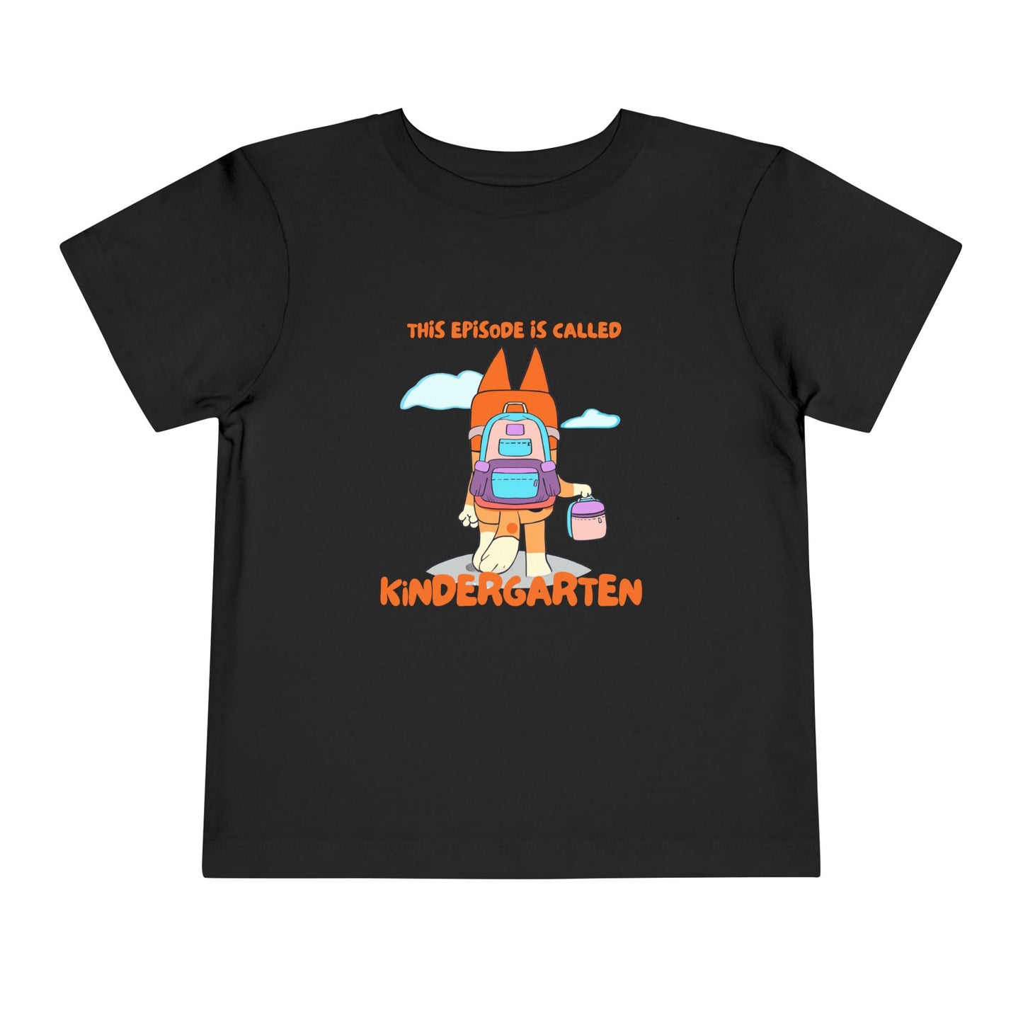 This Episode is Called Kindergarten Toddler Short Sleeve Tee