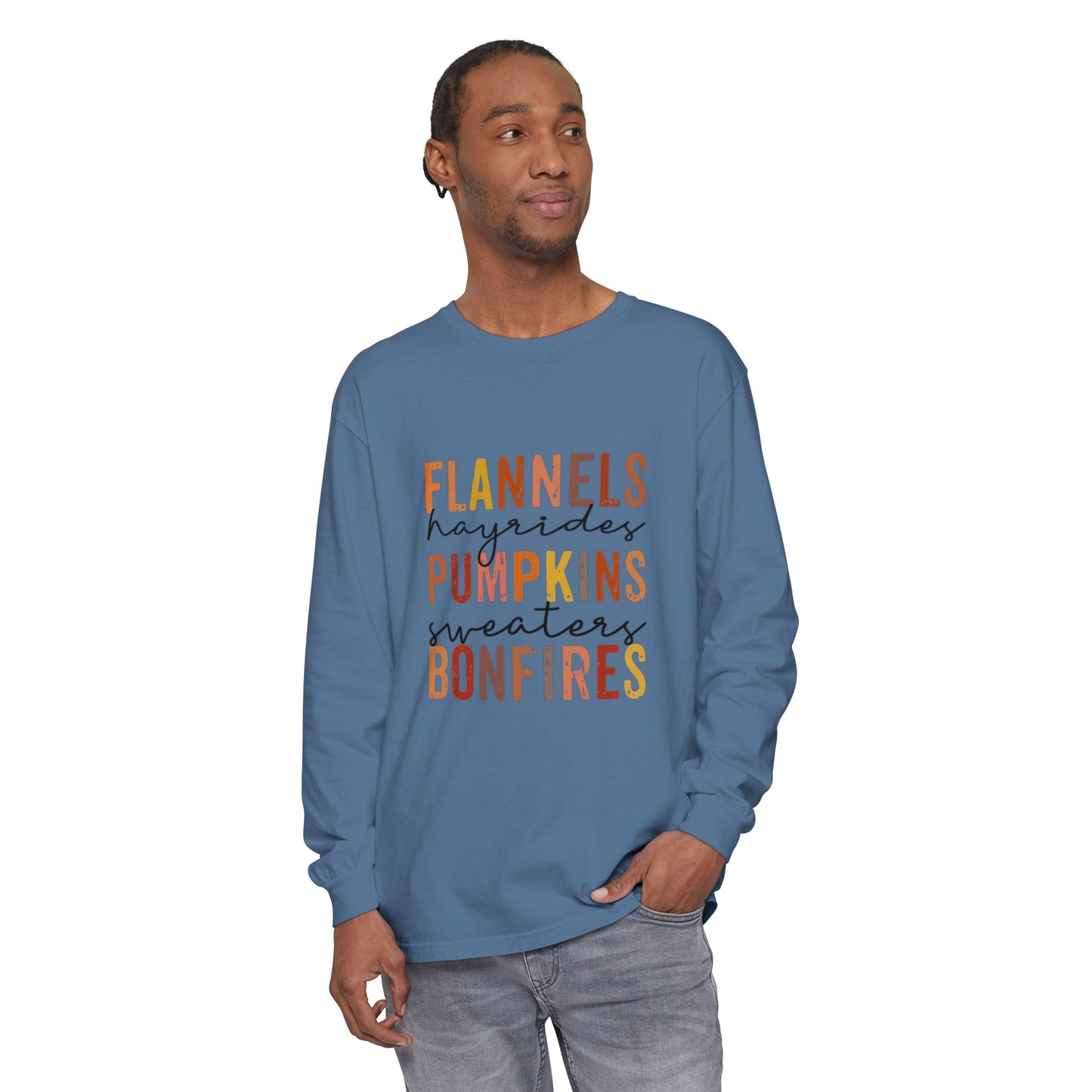 Flannels, Hayrides, Pumpkins, Sweaters,  Bonfires Long Sleeve T-Shirt
