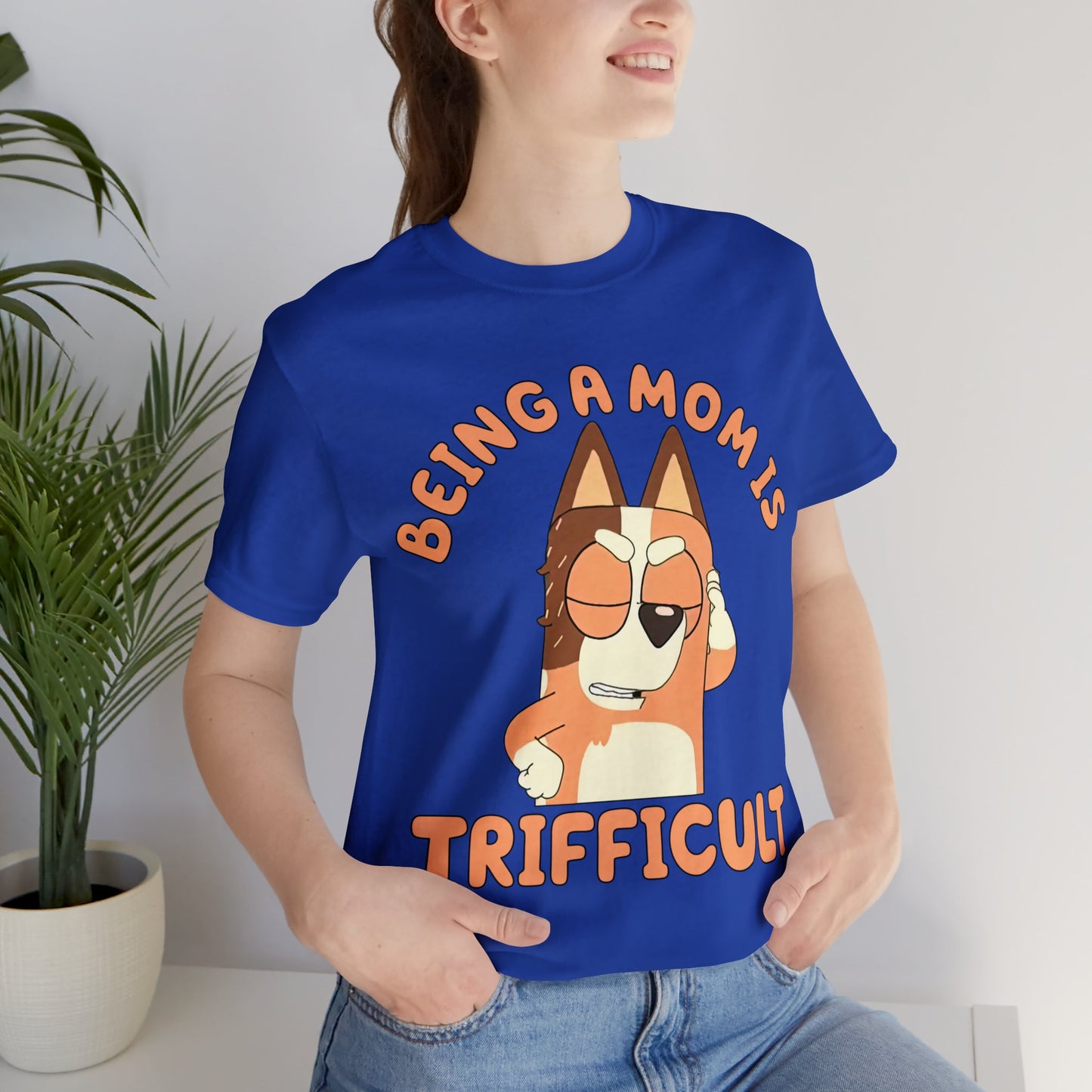 Being a Mom is Trifficult Short Sleeve Tshirt