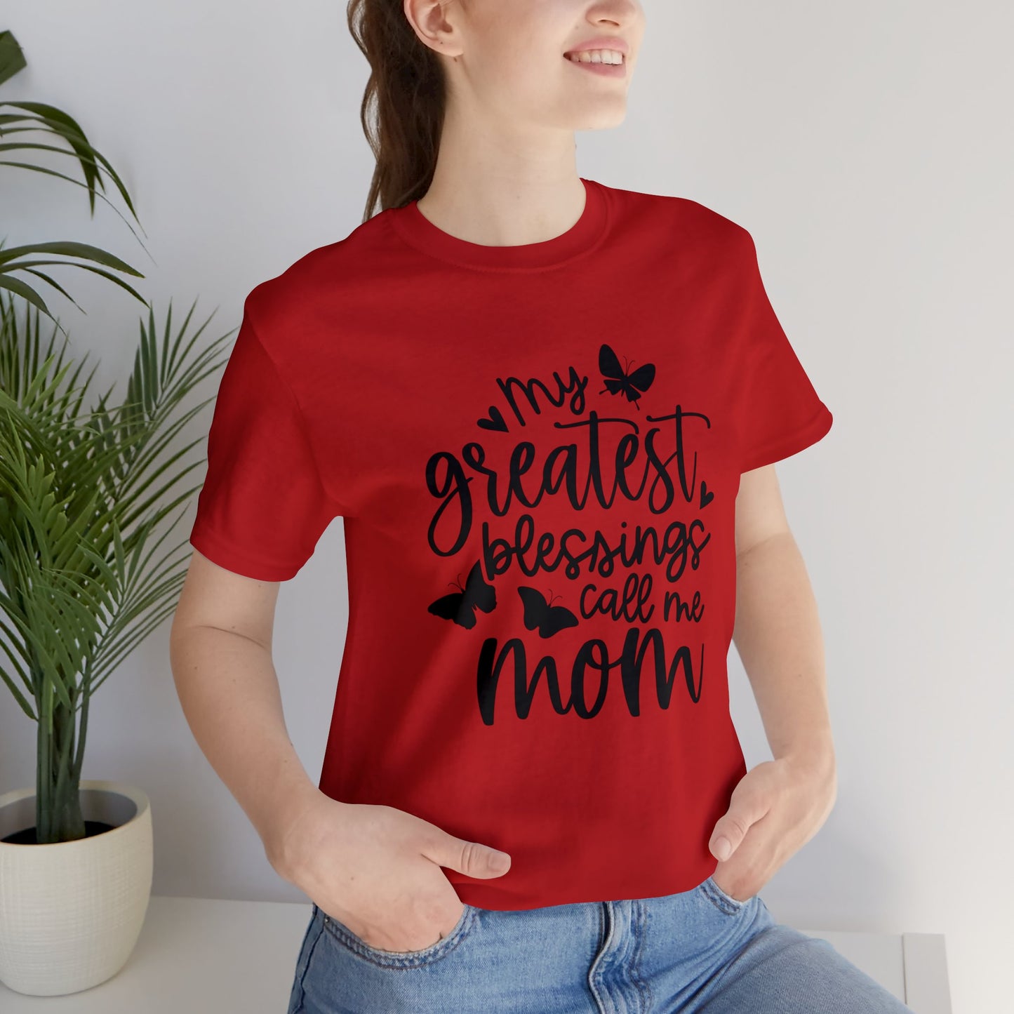 My greatest blessings call me mom short sleeve tshirt