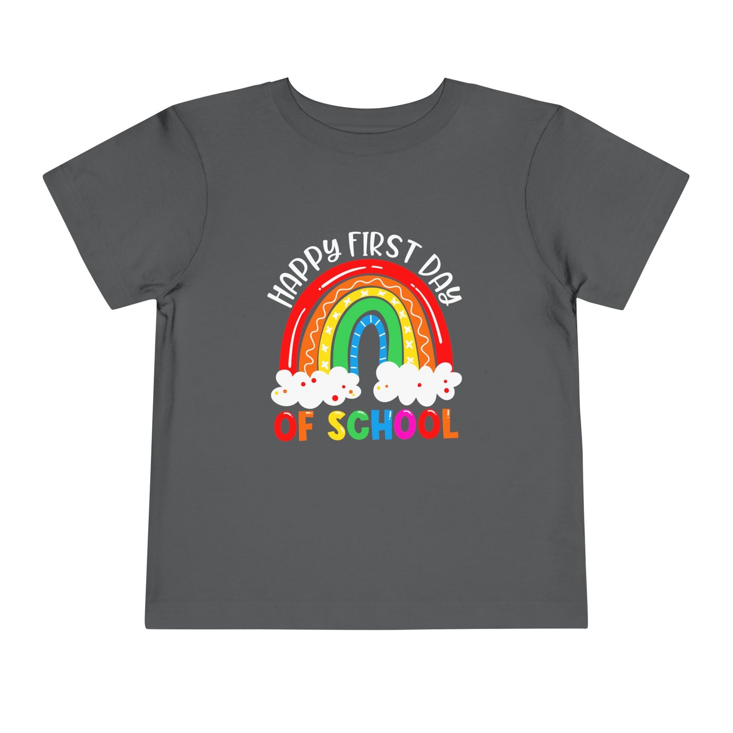 Happy First Day of School Toddler Short Sleeve Tee