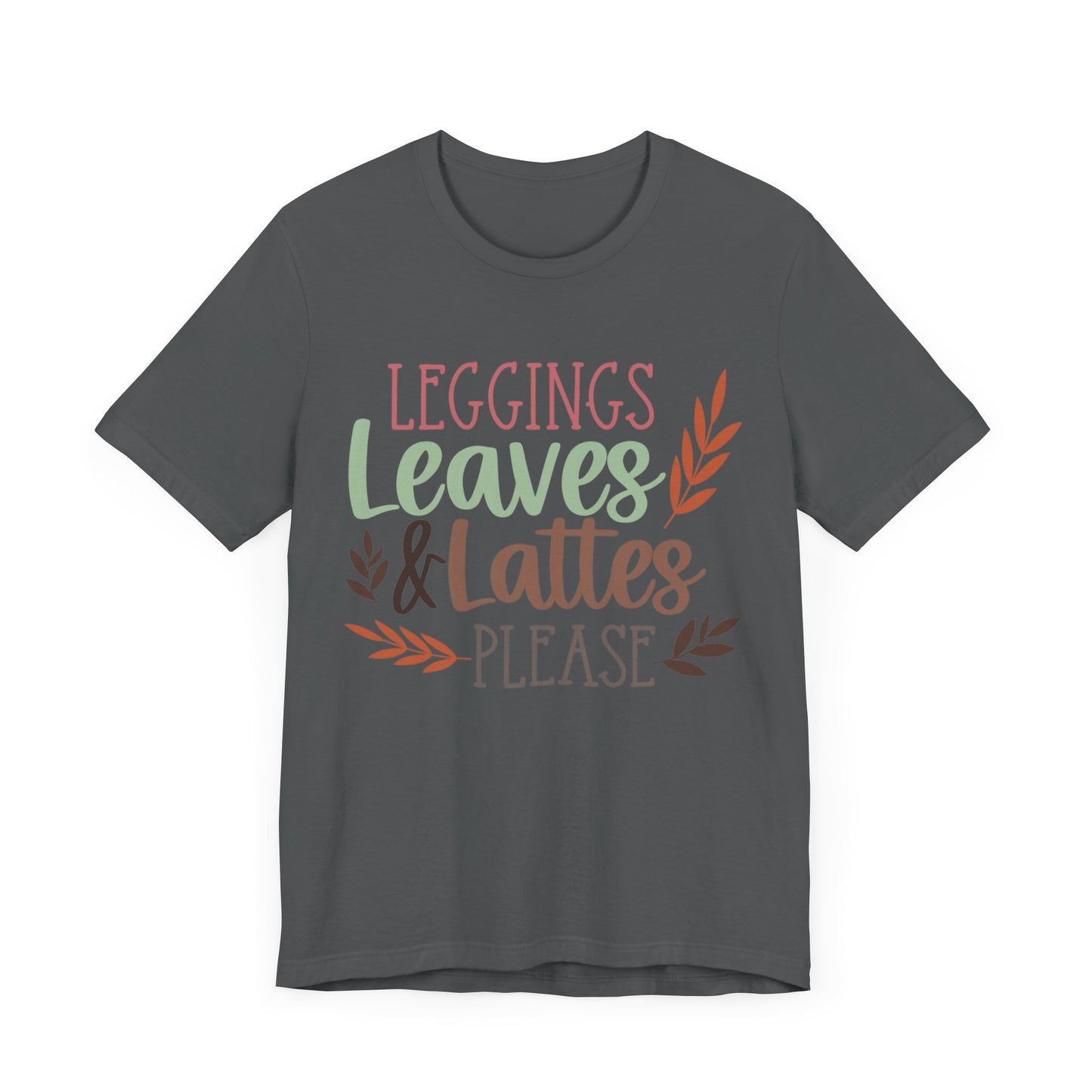 Leggings, Leaves & Lattes Please Jersey Short Sleeve Tee