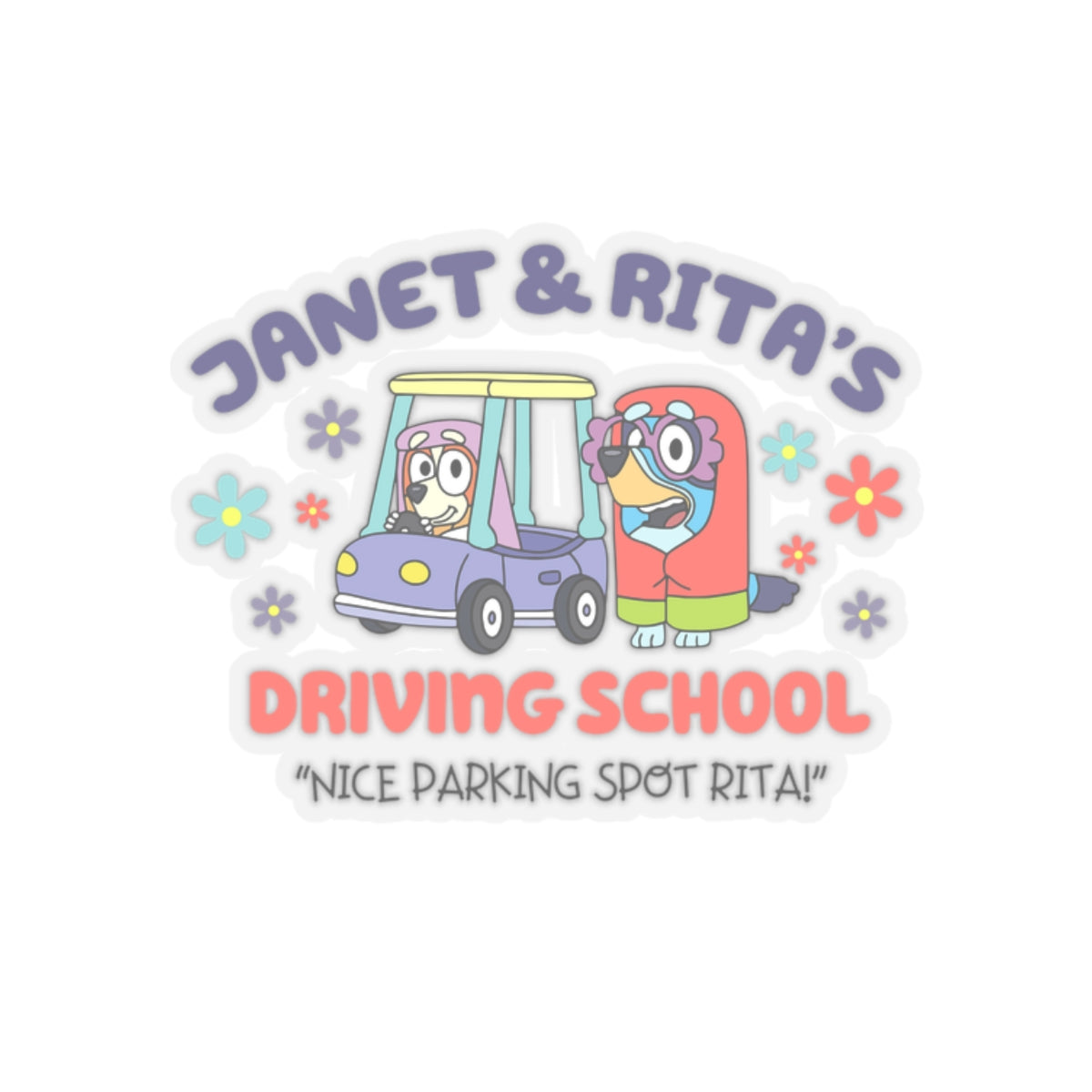 Janet & Rita's Driving School Kiss-Cut Stickers