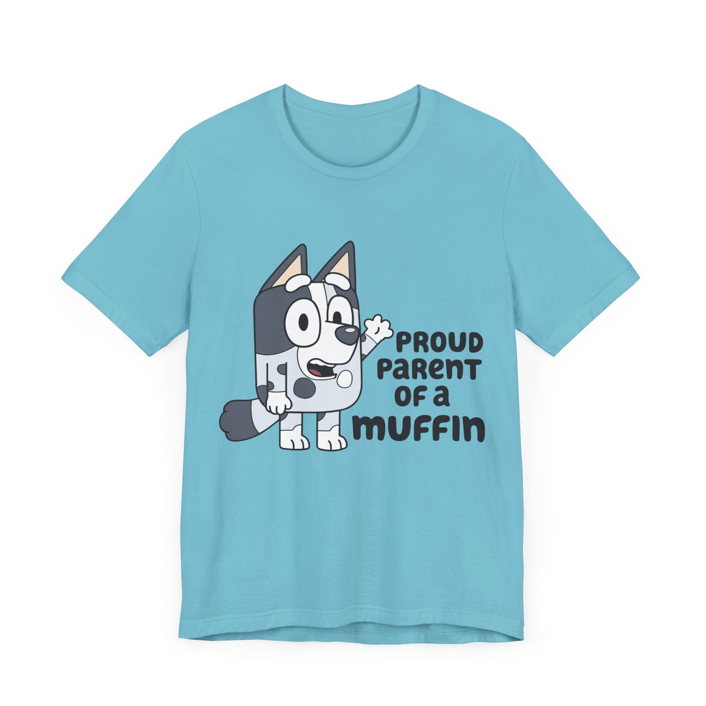 Proud Parent of a Muffin Short Sleeve Tee