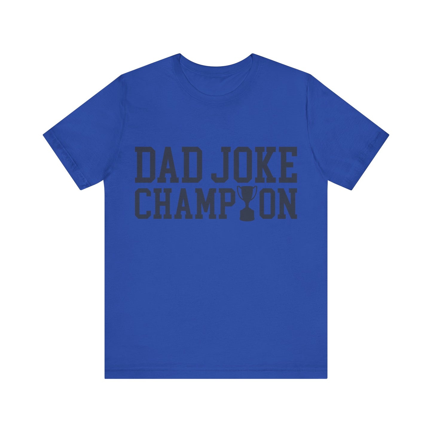 Dad Joke Champion Jersey Short Sleeve Tee