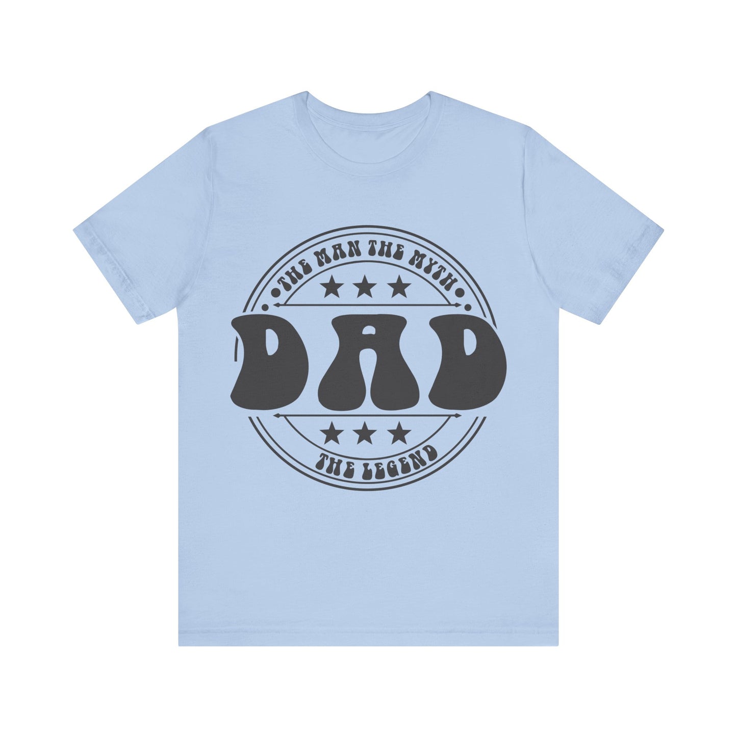 DAD  The Man. The Myth. The Legend Jersey Short Sleeve Tee