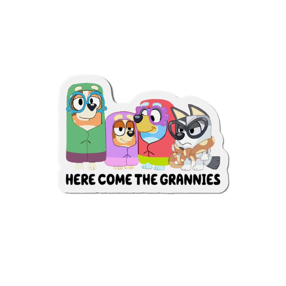 Here Comes the Grannies Magnets