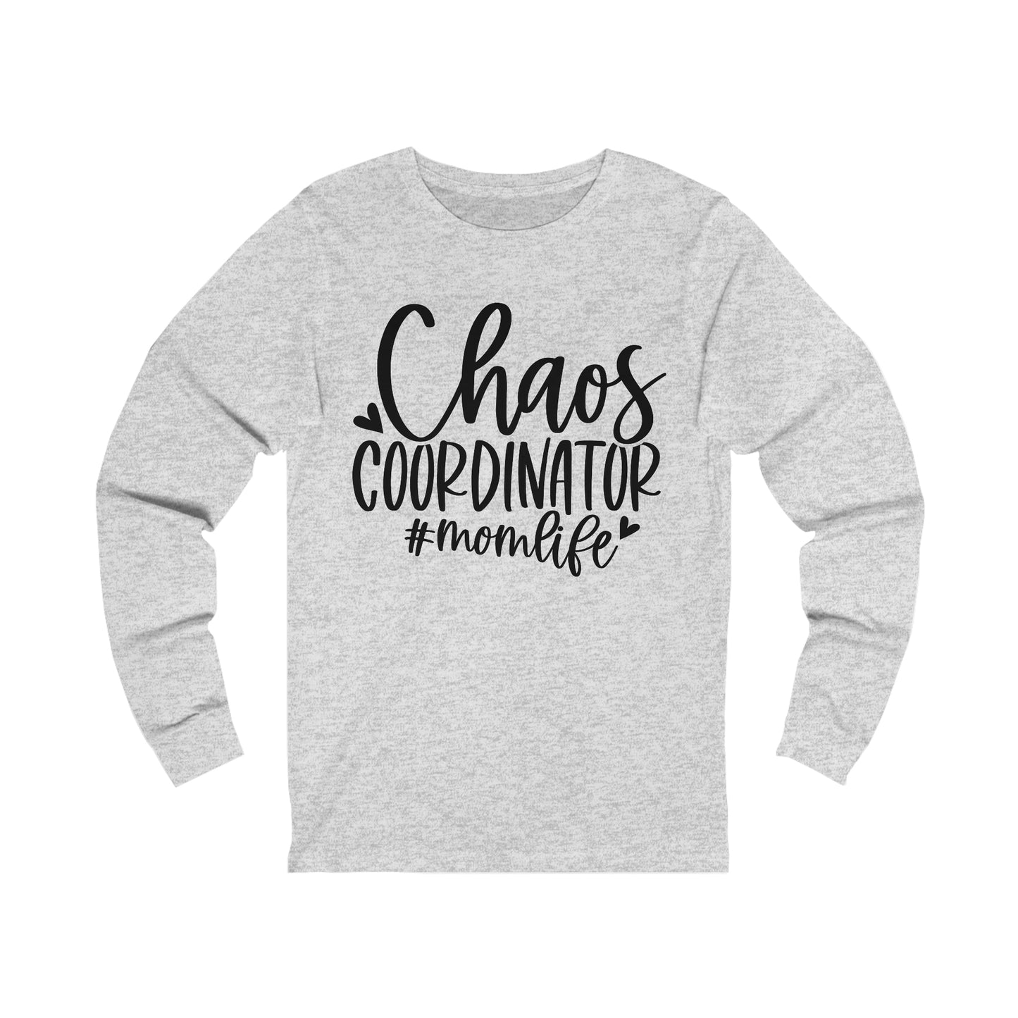 Chaos Coordinator #momlife long sleeve tshirt