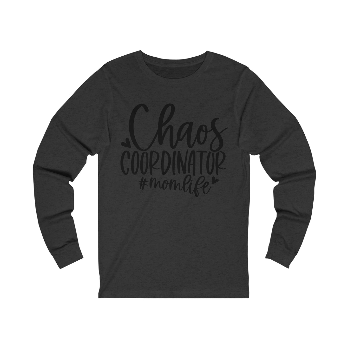 Chaos Coordinator #momlife long sleeve tshirt