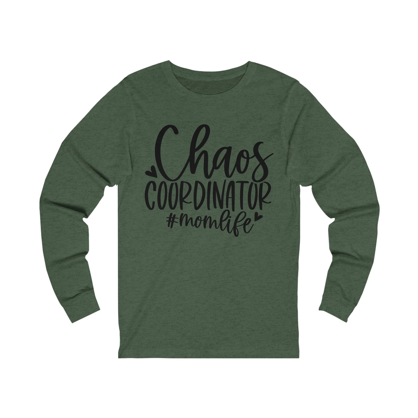 Chaos Coordinator #momlife long sleeve tshirt