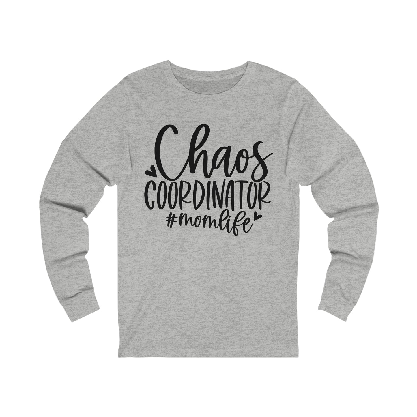 Chaos Coordinator #momlife long sleeve tshirt