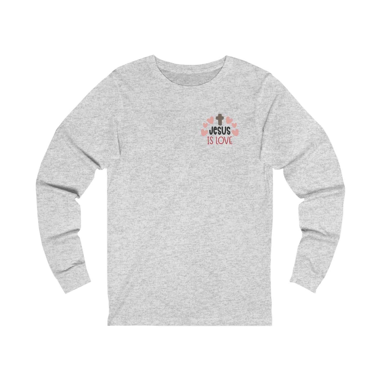 Jesus Is Love Long Sleeve Tshirt