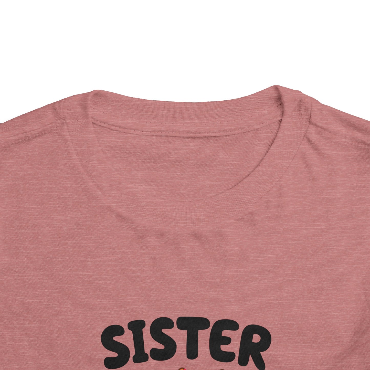 Sister Birthday Toddler Short Sleeve Tee