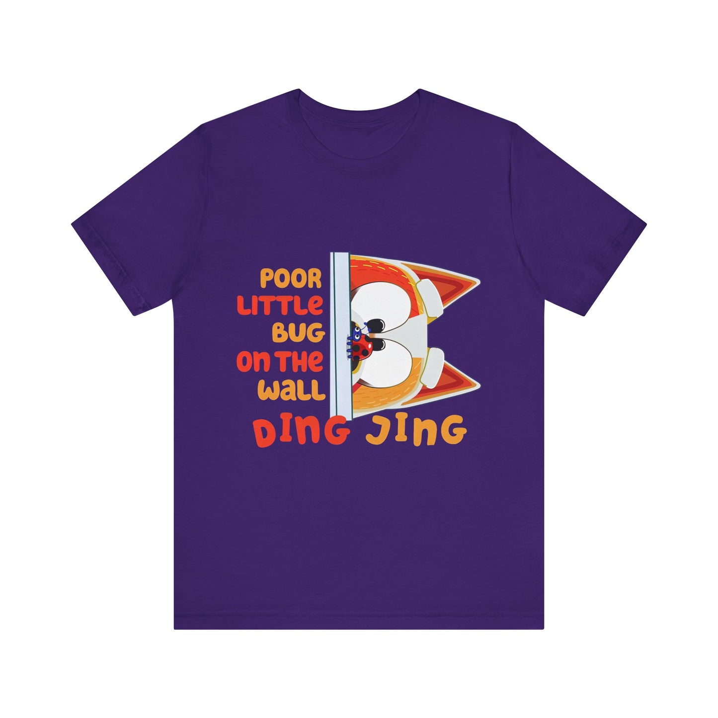 Poor little bug ... DING JING Jersey Short Sleeve Tee