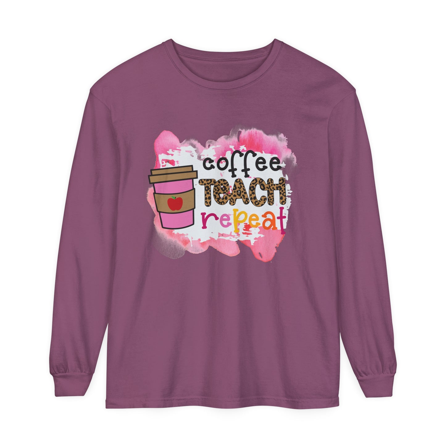Coffee Teach Repeat Long Sleeve T-Shirt