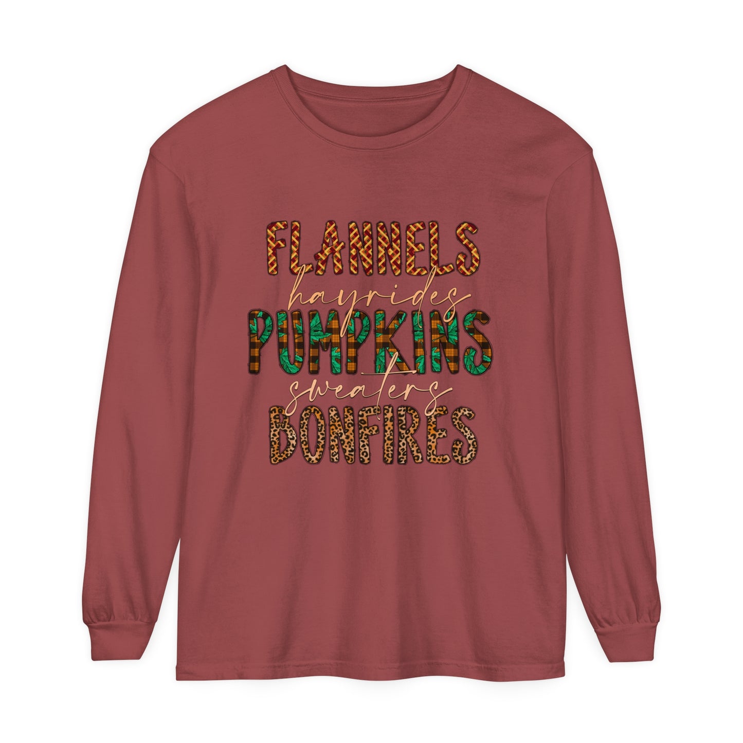 Flannels, Hayrides, Pumpkins, Sweaters, Bonfires Garment-dyed Long Sleeve T-Shirt