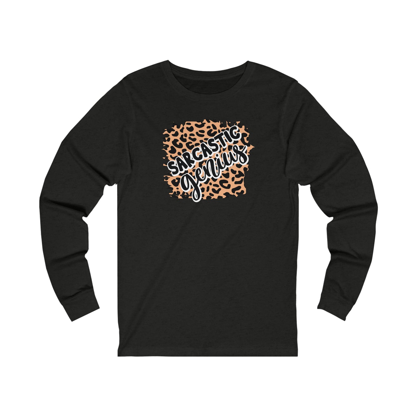 Sarcastic Genius leopard print long sleeve Tshirt