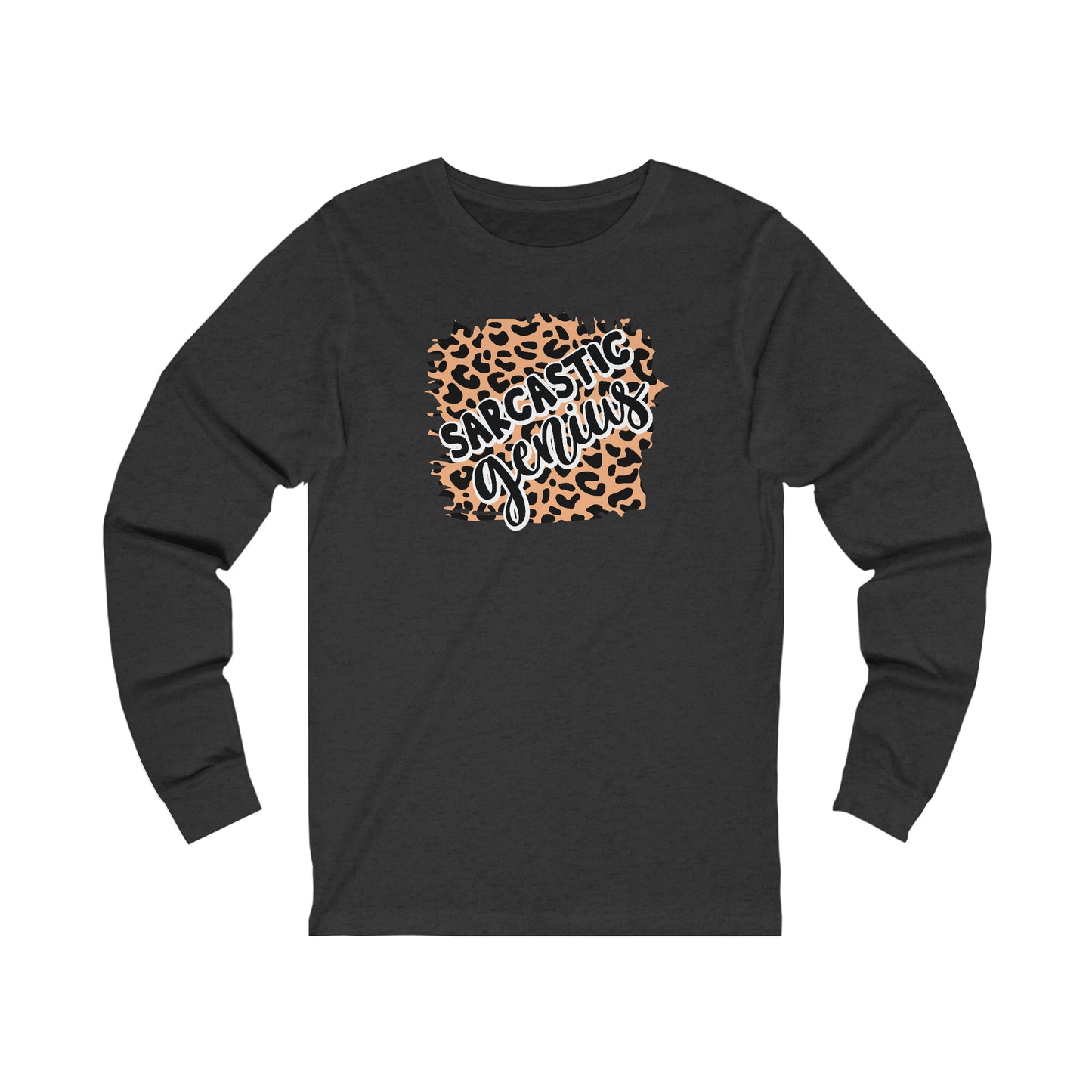 Sarcastic Genius leopard print long sleeve Tshirt
