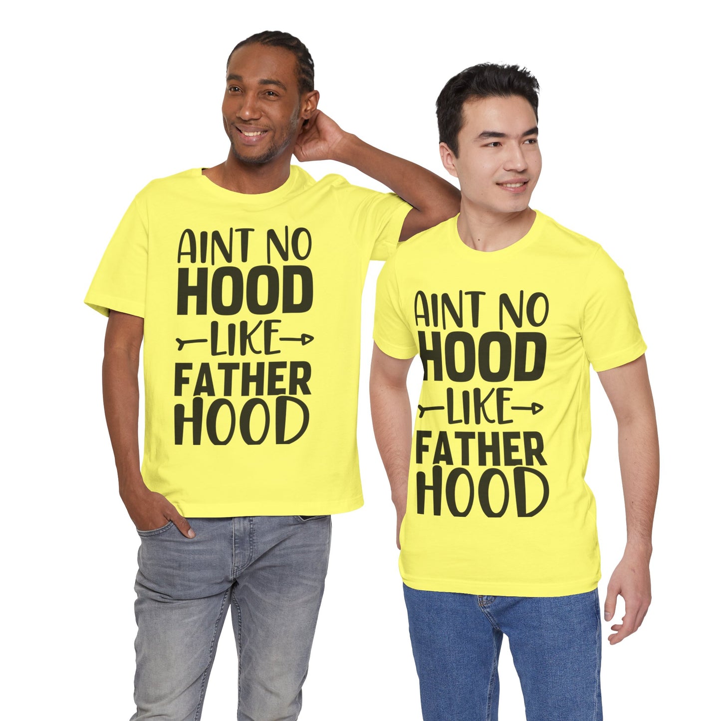 Ain't No Hood Like Fatherhood Jersey Short Sleeve Tee