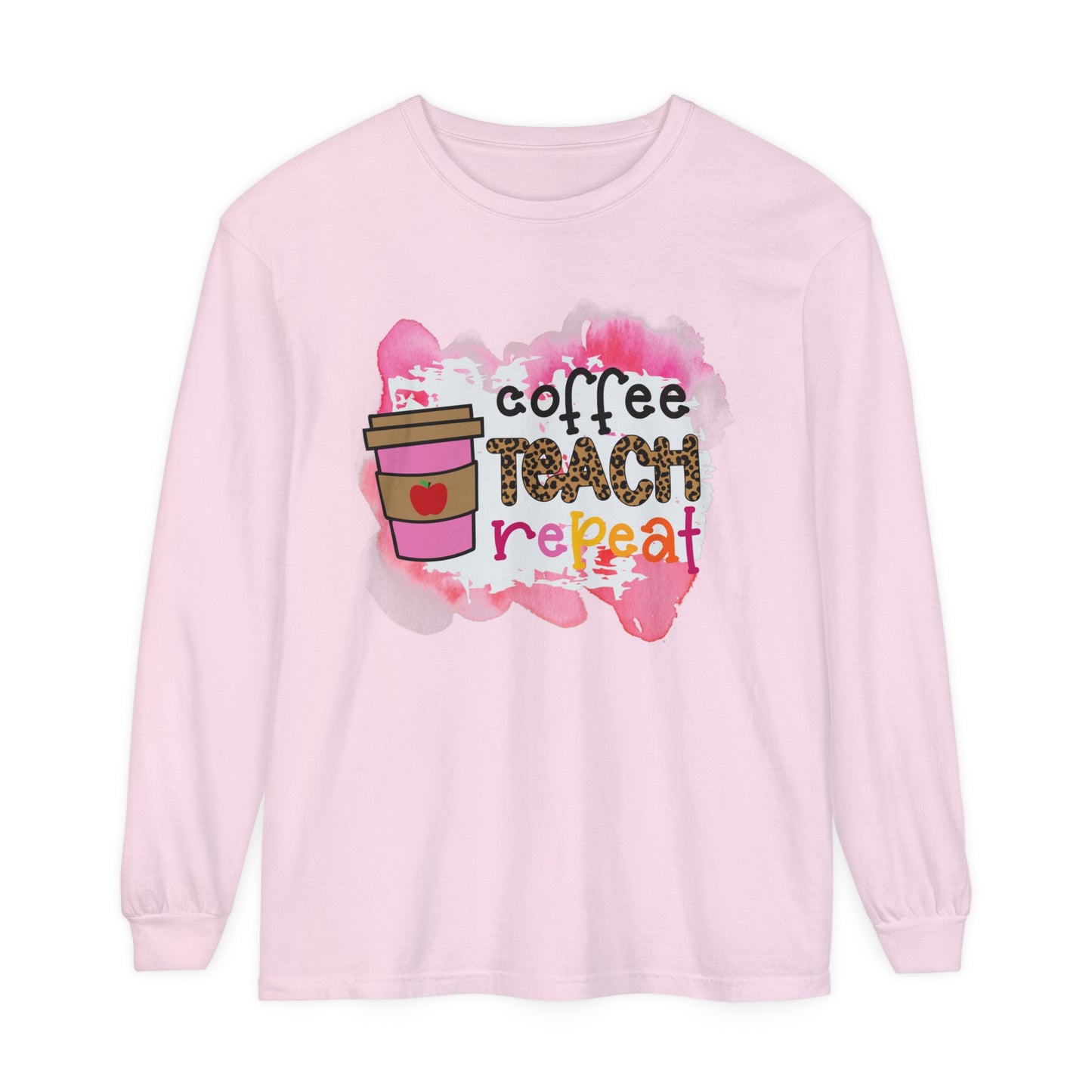 Coffee Teach Repeat Long Sleeve T-Shirt