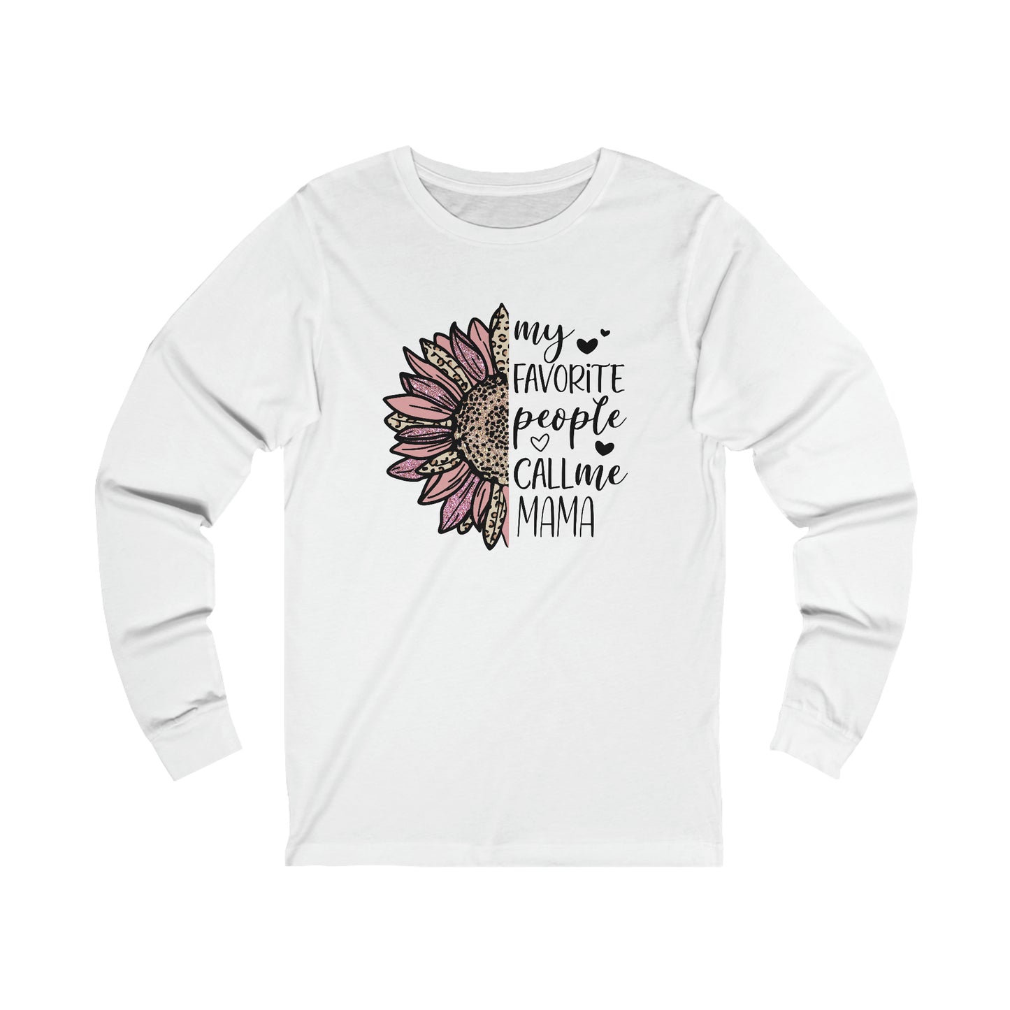 My Favorite People Call Me Mama Sunflower long sleeve tshirt