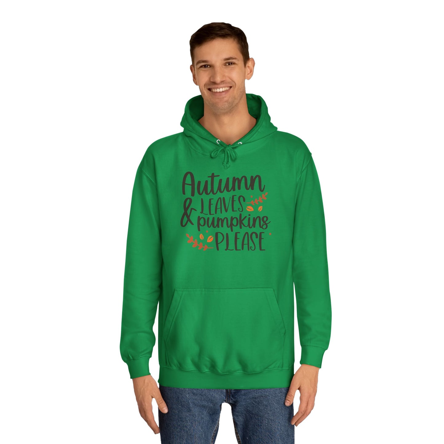 Autumn Leaves & Pumpkins Please Unisex College Hoodie